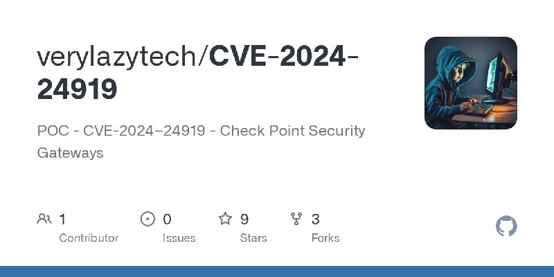 GitHub - verylazytech/CVE-2024-24919: POC - CVE-2024–24919 - Check Point Security Gateways