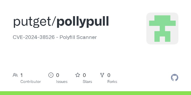 GitHub - putget/pollypull: CVE-2024-38526 -  Polyfill Scanner