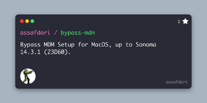 GitHub - assafdori/bypass-mdm: Bypass MDM Setup for MacOS, up to MacOS Tahoe 26.2