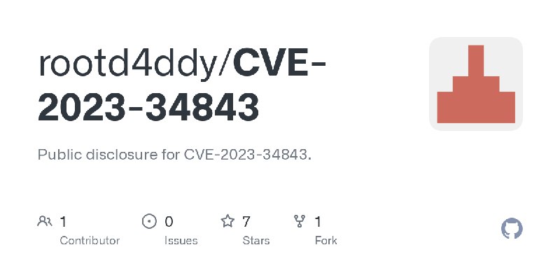GitHub - rootd4ddy/CVE-2023-34843: Public disclosure for CVE-2023-34843.