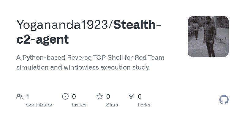 GitHub - Yogananda1923/Stealth-c2-agent: A Python-based Reverse TCP Shell for Red Team simulation and windowless execution study.