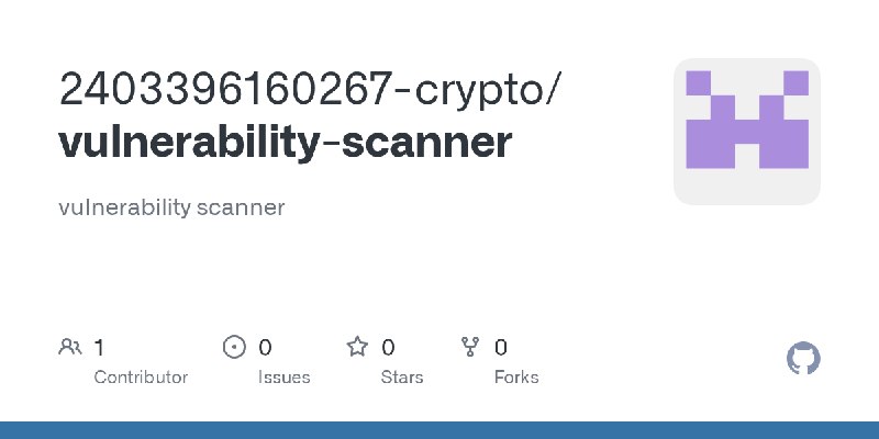GitHub - 2403396160267-crypto/vulnerability-scanner: vulnerability scanner