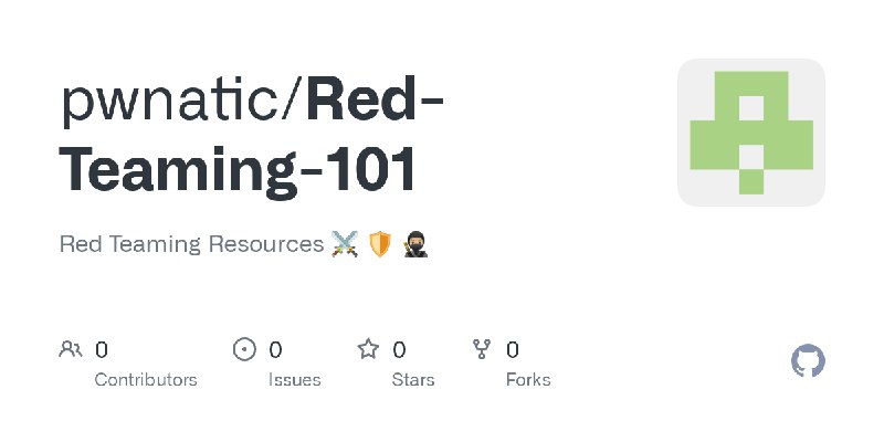 pwnatic/Red-Teaming-101