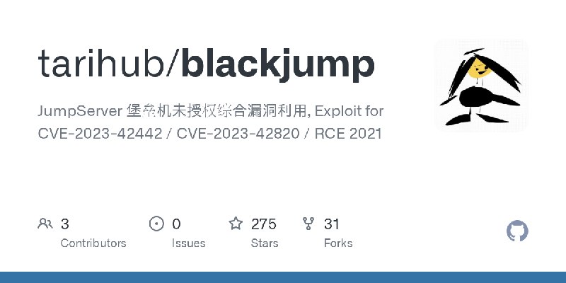 GitHub - tarihub/blackjump: JumpServer 堡垒机未授权综合漏洞利用, Exploit for CVE-2023-42442 / CVE-2023-42820 / RCE 2021
