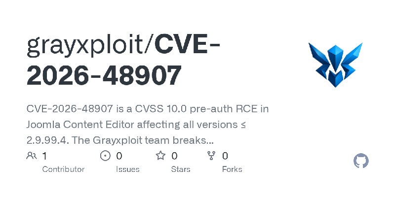 GitHub - grayxploit/CVE-2026-48907: CVE-2026-48907 is a CVSS 10.0 pre-auth RCE in Joomla Content Editor affecting all versions…