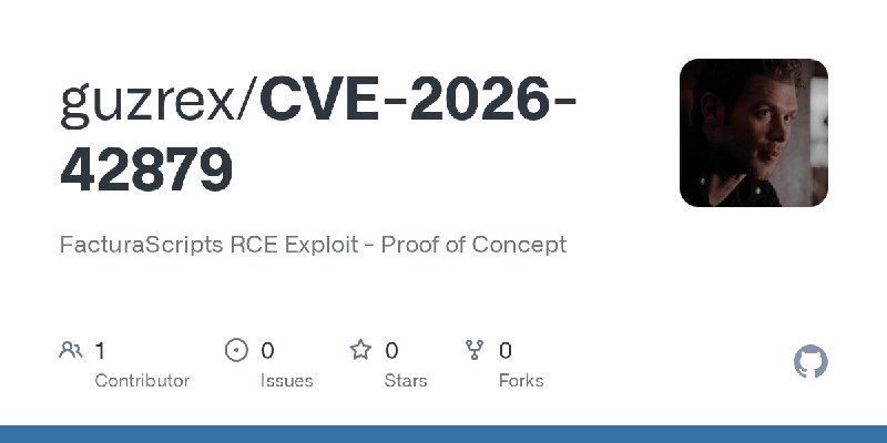 GitHub - guzrex/CVE-2026-42879: FacturaScripts RCE Exploit - Proof of Concept