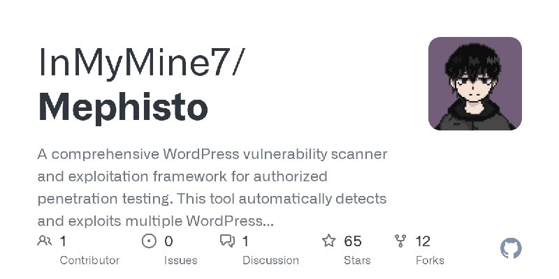 GitHub - InMyMine7/Mephisto: A comprehensive WordPress vulnerability scanner and exploitation framework for authorized penetration…