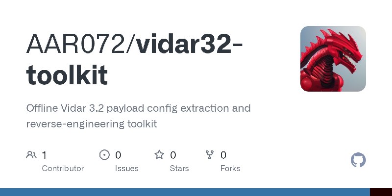 GitHub - AAR072/vidar32-toolkit: Offline Vidar 3.2 payload config extraction and reverse-engineering toolkit