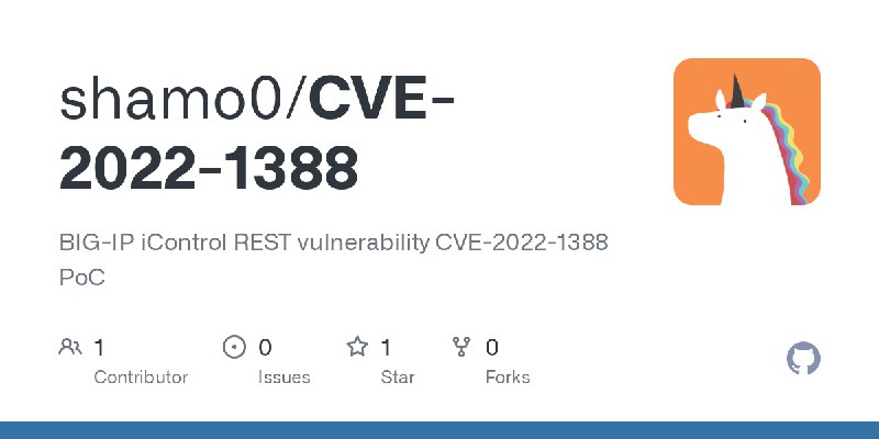 GitHub - shamo0/CVE-2022-1388: BIG-IP iControl REST vulnerability CVE-2022-1388 PoC