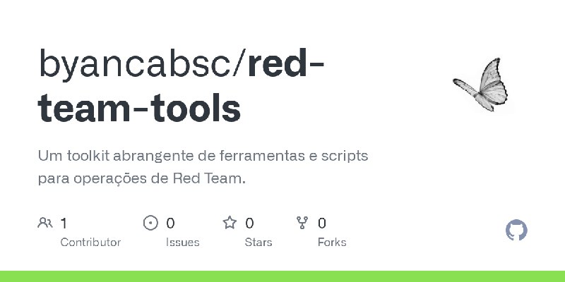 GitHub - byancabsc/red-team-tools: Um toolkit abrangente de ferramentas e scripts para operações de Red Team.