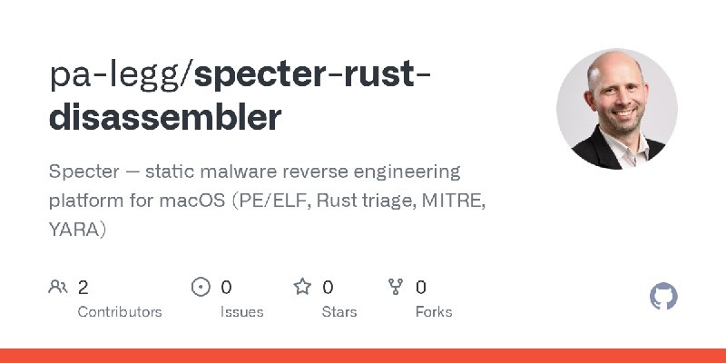 GitHub - pa-legg/specter-rust-disassembler: Specter — static malware reverse engineering platform for macOS (PE/ELF, Rust triage…