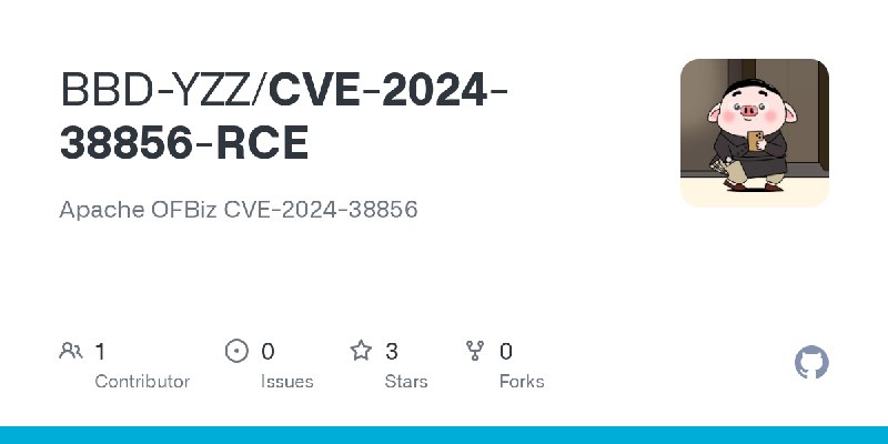 GitHub - BBD-YZZ/CVE-2024-38856-RCE: Apache OFBiz CVE-2024-38856