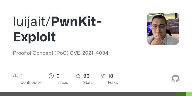 GitHub - luijait/PwnKit-Exploit: Proof of Concept (PoC) CVE-2021-4034