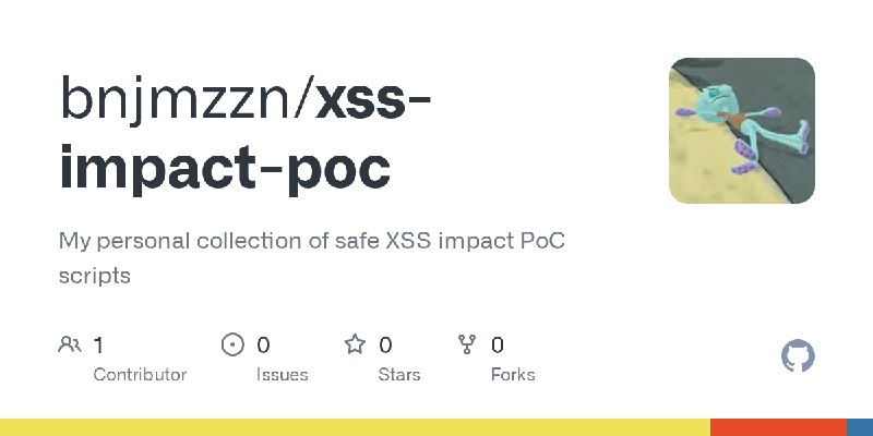 GitHub - bnjmzzn/xss-impact-poc: My personal collection of safe XSS impact PoC scripts