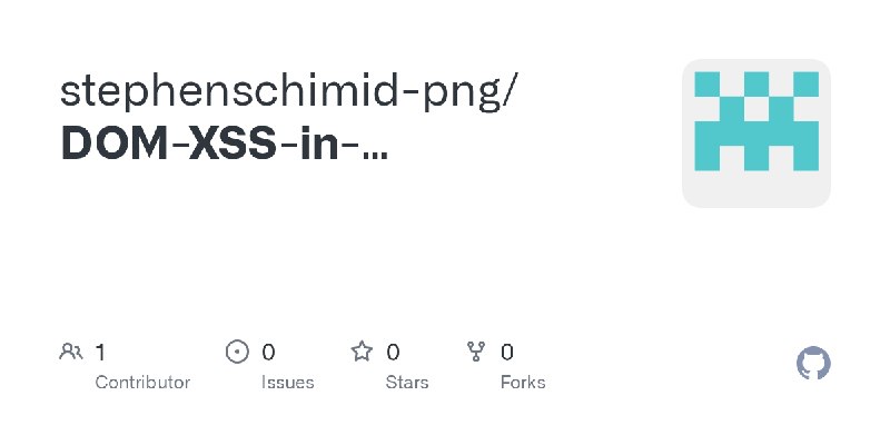 GitHub - stephenschimid-png/DOM-XSS-in-document.write-sink-using-source-location.search-inside-a-select-element