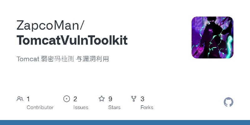 GitHub - ZapcoMan/TomcatVulnToolkit: Tomcat 弱密码检测 与漏洞利用