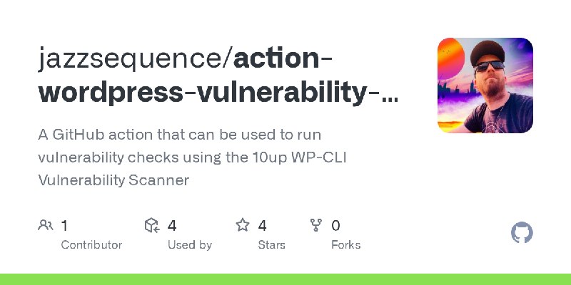 GitHub - jazzsequence/action-wordpress-vulnerability-scanner: A GitHub action that can be used to run vulnerability checks using…
