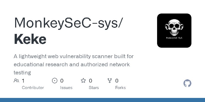 GitHub - MonkeySeC-sys/Keke: A lightweight web vulnerability scanner built for educational research and authorized network testing