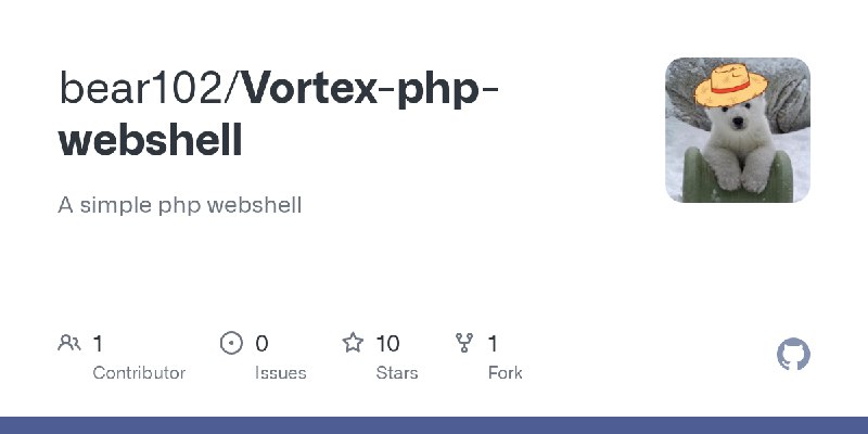 GitHub - bear102/Vortex-php-webshell: A simple php webshell