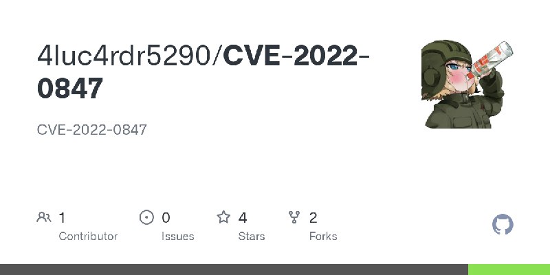 GitHub - 4luc4rdr5290/CVE-2022-0847: CVE-2022-0847