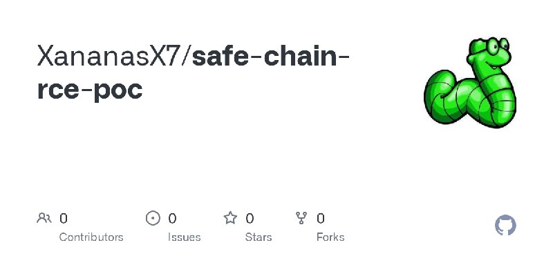 GitHub - XananasX7/safe-chain-rce-poc