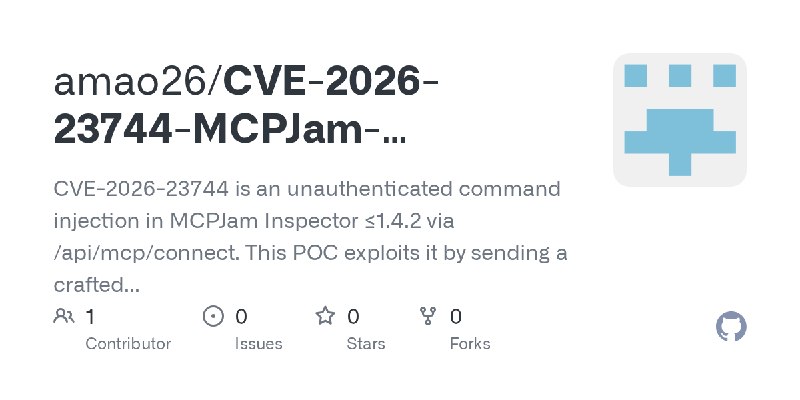 GitHub - amao26/CVE-2026-23744-MCPJam-Inspector-Unauthenticated-RCE-Proof-of-Concept: CVE-2026-23744 is an unauthenticated command…