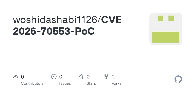 woshidashabi1126/CVE-2026-70553-PoC