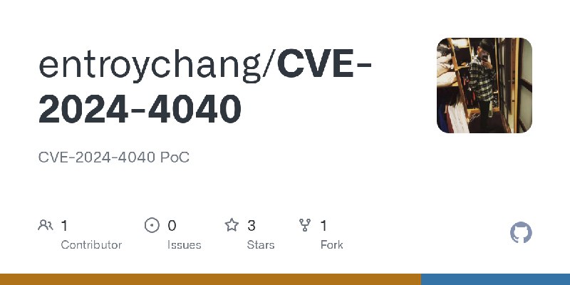 GitHub - entroychang/CVE-2024-4040: CVE-2024-4040 PoC