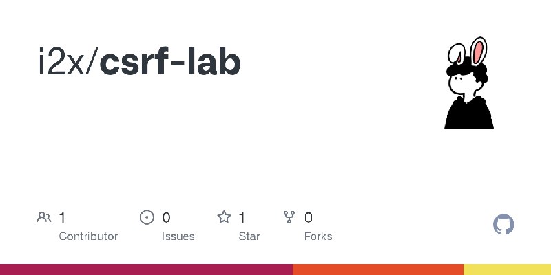 GitHub - i2x/csrf-lab