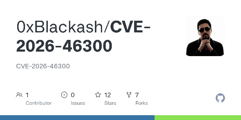 GitHub - 0xBlackash/CVE-2026-46300: CVE-2026-46300