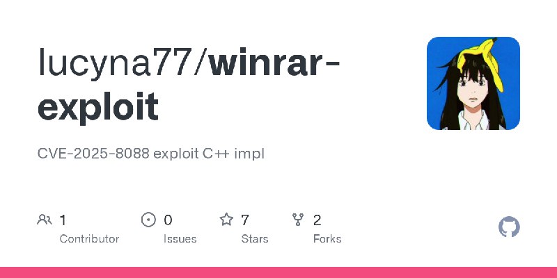 GitHub - lucyna77/winrar-exploit: CVE-2025-8088 exploit C++ impl