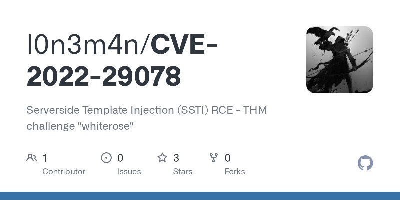 GitHub - l0n3m4n/CVE-2022-29078: Serverside Template Injection (SSTI) RCE - THM challenge 