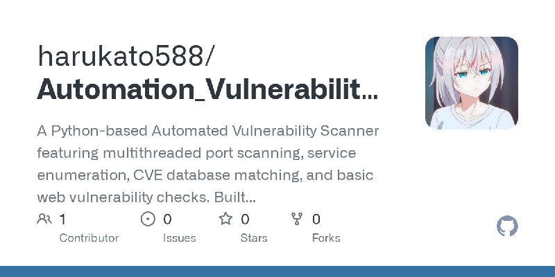GitHub - harukato588/Automation_Vulnerability-scanning-: A Python-based Automated Vulnerability Scanner featuring multithreaded…