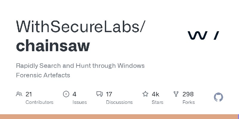 GitHub - WithSecureLabs/chainsaw: Rapidly Search and Hunt through Windows Forensic Artefacts