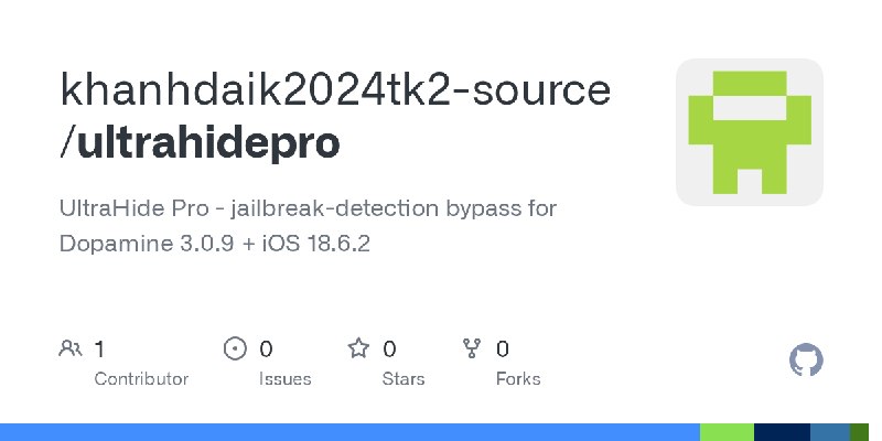 GitHub - khanhdaik2024tk2-source/ultrahidepro: UltraHide Pro - jailbreak-detection bypass for Dopamine 3.0.9 + iOS 18.6.2