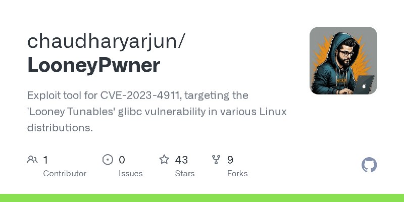 GitHub - chaudharyarjun/LooneyPwner: Exploit tool for CVE-2023-4911, targeting the 'Looney Tunables' glibc vulnerability in various…