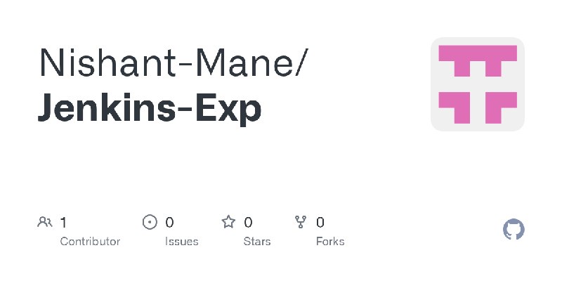 GitHub - Nishant-Mane/Jenkins-Exp