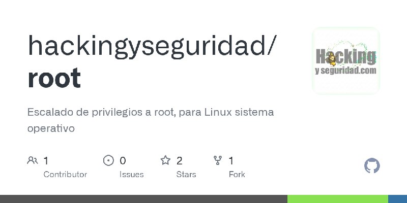 GitHub - hackingyseguridad/root: Escalado de privilegios a root,  para Linux  sistema operativo