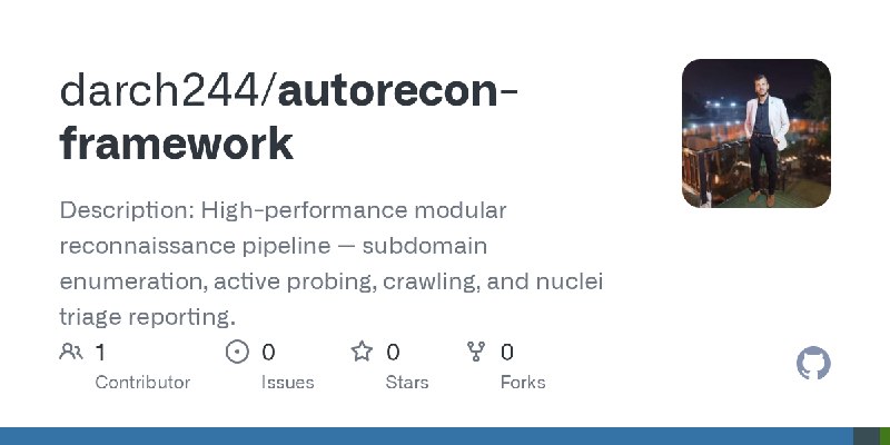 GitHub - darch244/autorecon-framework: Description:  High-performance modular reconnaissance pipeline — subdomain enumeration,…