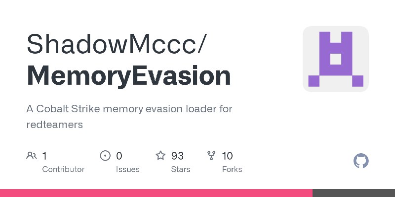 GitHub - ShadowMccc/MemoryEvasion: A Cobalt Strike memory evasion loader for redteamers
