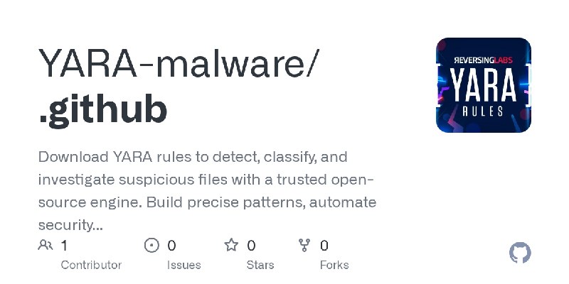 GitHub - YARA-malware/.github: Download YARA rules to detect, classify, and investigate suspicious files with a trusted open-source…