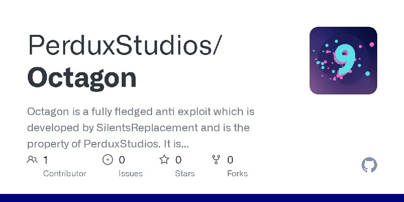 GitHub - PerduxStudios/Octagon: Octagon is a  fully fledged  anti exploit which is developed by SilentsReplacement and is the property…