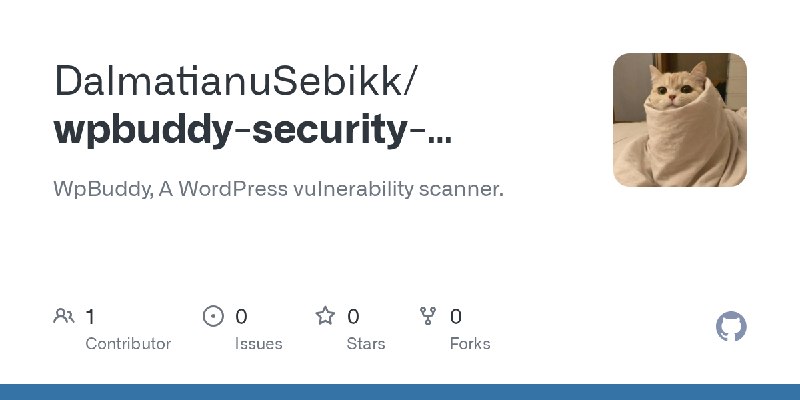GitHub - DalmatianuSebikk/wpbuddy-security-scanner: WpBuddy, A WordPress vulnerability scanner.