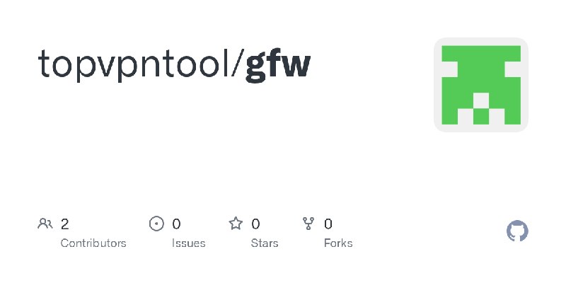 GitHub - topvpntool/gfw