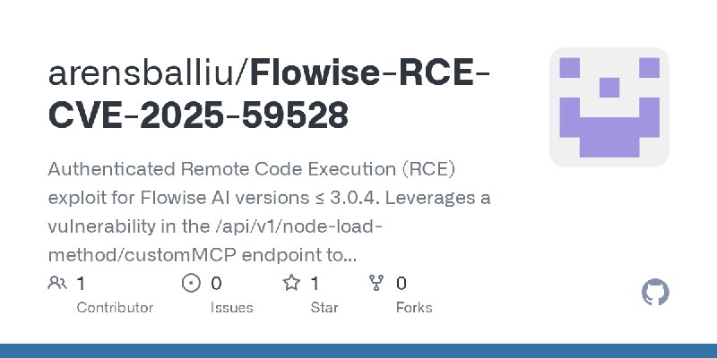 GitHub - arensballiu/Flowise-RCE-CVE-2025-59528: Authenticated Remote Code Execution (RCE) exploit for Flowise AI versions ≤ 3.0.4.…