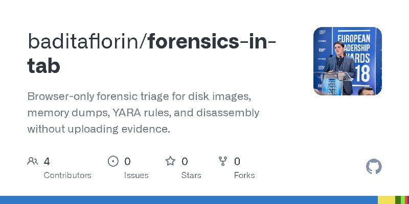 GitHub - baditaflorin/forensics-in-tab: Browser-only forensic triage for disk images, memory dumps, YARA rules, and disassembly…