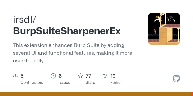 GitHub - irsdl/BurpSuiteSharpenerEx: This extension enhances Burp Suite by adding several UI and functional features, making it…