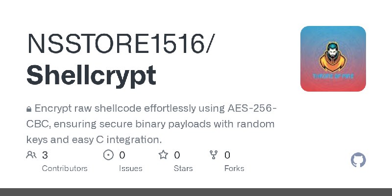 GitHub - NSSTORE1516/Shellcrypt: 🔒 Encrypt raw shellcode effortlessly using AES-256-CBC, ensuring secure binary payloads with random…