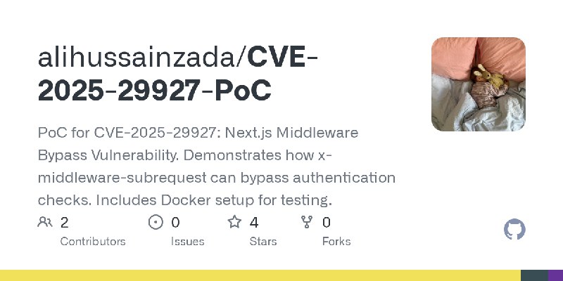 GitHub - alihussainzada/CVE-2025-29927-PoC: PoC for CVE-2025-29927: Next.js Middleware Bypass Vulnerability. Demonstrates how x…