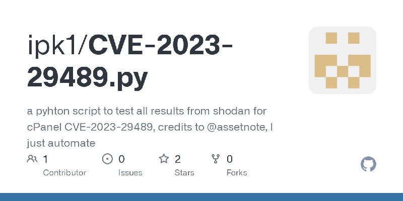 GitHub - ipk1/CVE-2023-29489.py: a pyhton script to test all results from shodan for cPanel CVE-2023-29489, credits to @assetnote…